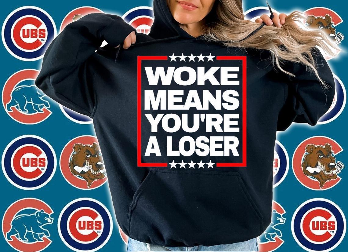 Woke Means You're A Loser Anti Joe Biden Protest T-Shirt hoodie