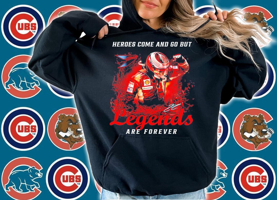 Heroes come and go but legend are forever signature shirt hoodie