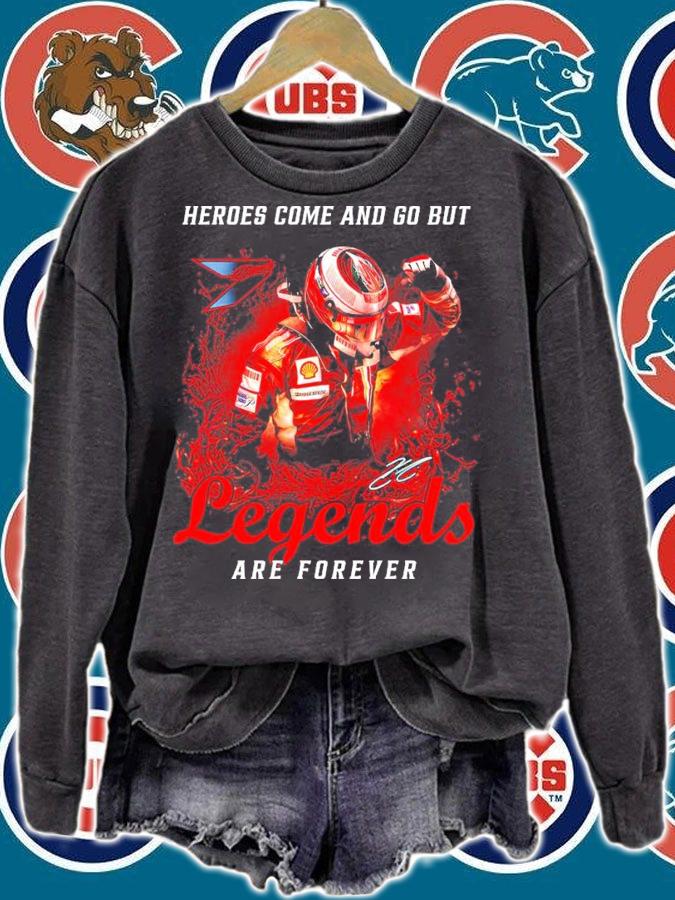 Heroes come and go but legend are forever signature shirt sweatshirt