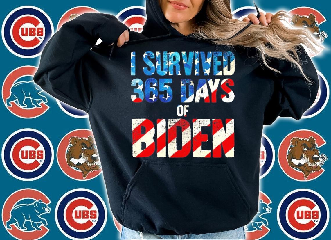 I Survived 365 Days Of Biden Shirt hoodie