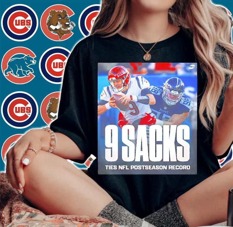Joe Burrow 9 Sacks Ties NFL Postseason Record Shirt