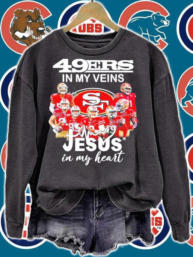 San Francisco 49ers In My Veins Jesus In My Heart Signatures Shirt sweatshirt