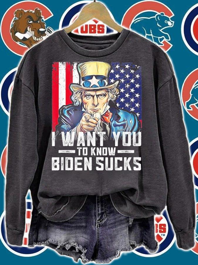 Uncle Sam I Want You To Know Biden Sucks USA Flag shirt sweatshirt