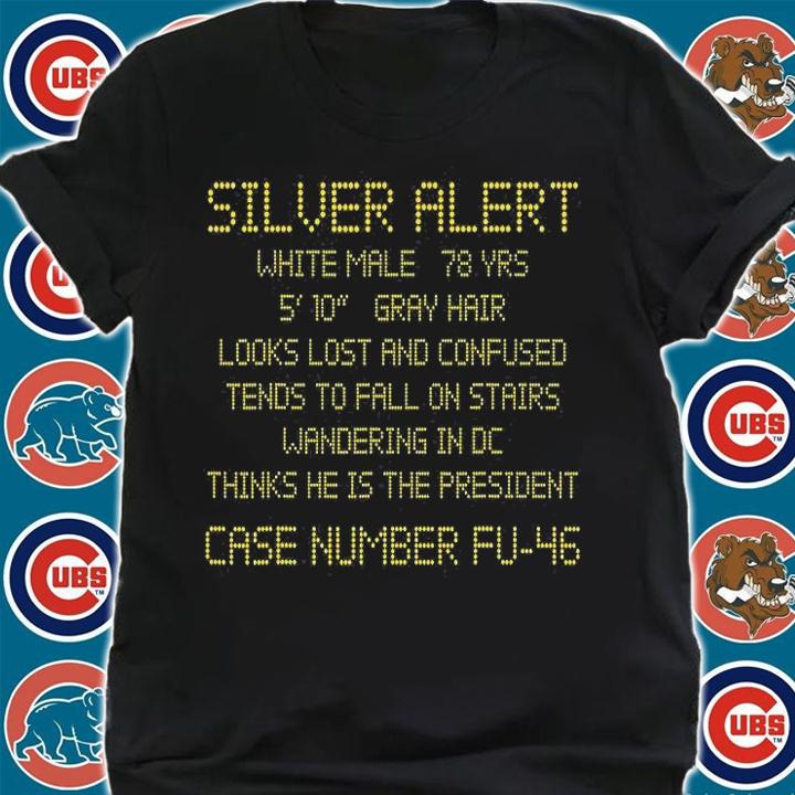 Funny Joe Biden Amber Silver Alert FU 46 T-Shirt