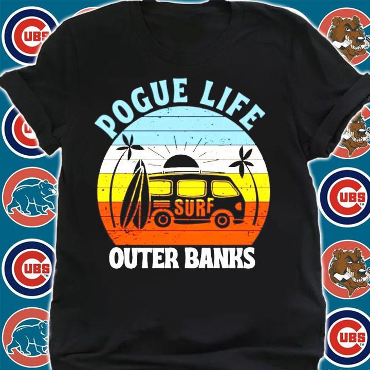 Car pogue life outer banks vintage shirt shirt