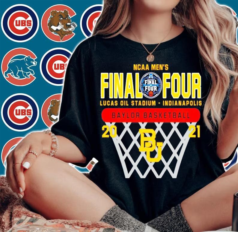 NCAA men's Final Four Lucas Oil Stadium Indianapolis Baylor basketball shirt woman shirt