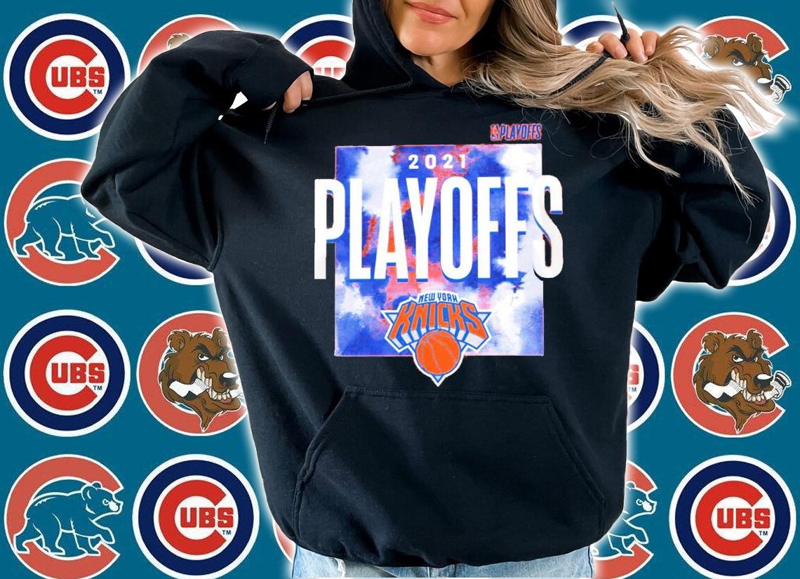 2021 Playoffs New York Knicks shirt hoodie