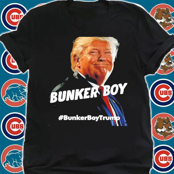 Bunker Boy Trump shirt