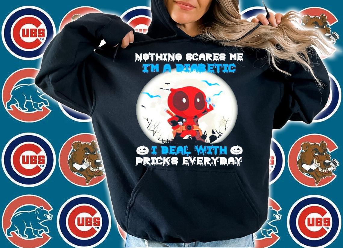 Deadpool nothing scares me I'm a diabetic Halloween shirt hoodie