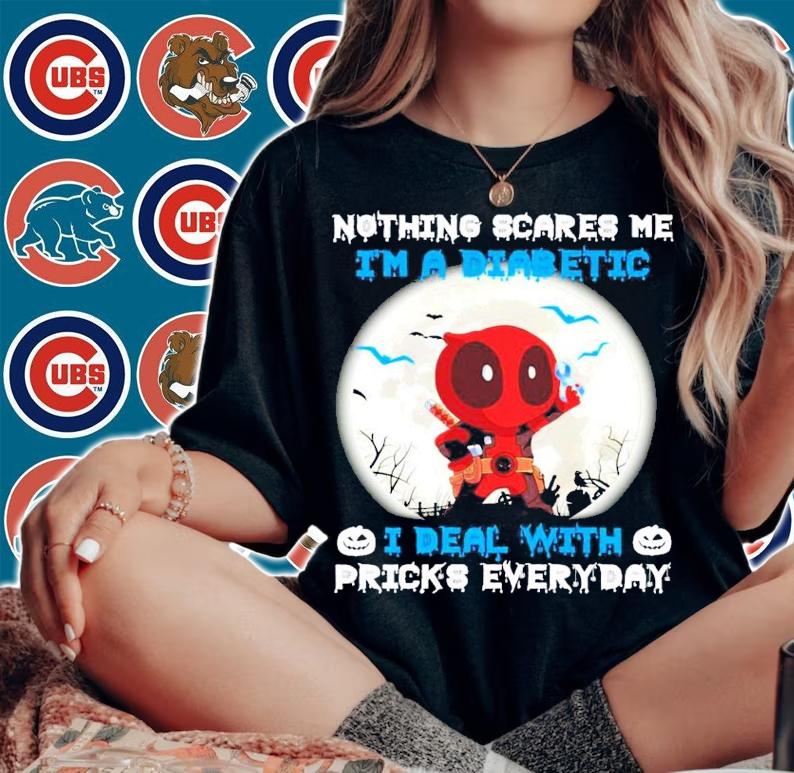 Deadpool nothing scares me I'm a diabetic Halloween shirt woman shirt