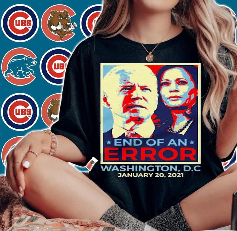 End Error January 20Th 2021 Inauguration Biden Harris Poster Shirt.Jpg