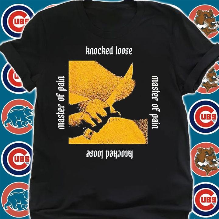Knocked Loose master of pain T-shirt shirt