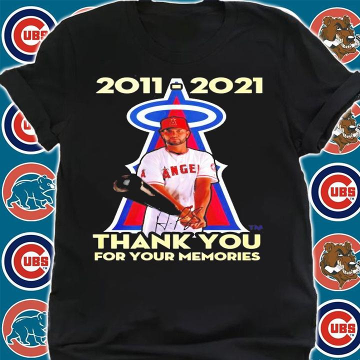 Los Angeles Angels Albert Pujols 2011-2021 thank you for your memories shirt