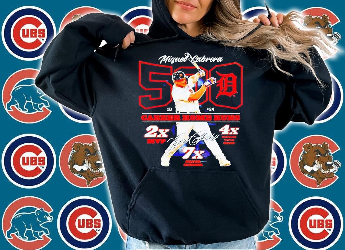 Miguel Cabrera 500 career home runs 2x MVP 4x batting title champ 7x silver slugger signature T-shirt hoodie