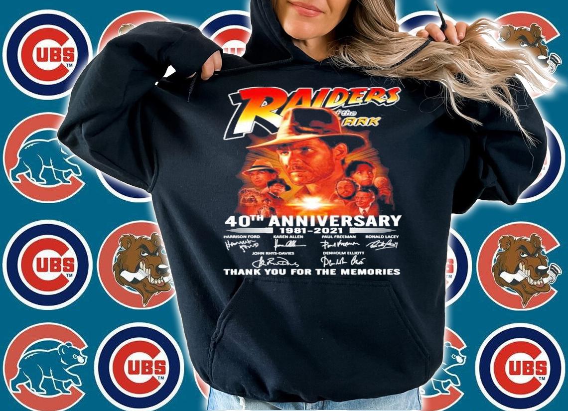 Raiders of the ARK 40th anniversary 1981-2021 thank you for the memories t-shirt hoodie