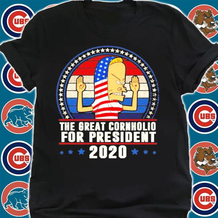The great cornholio for president 2020 vintage shirt shirt