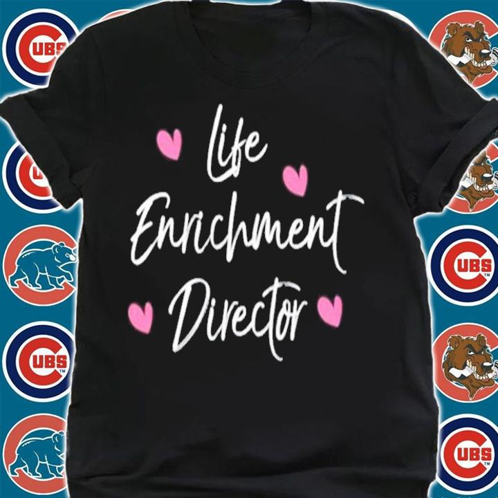 Life Enrichment Director Valentines Day shirt shirt