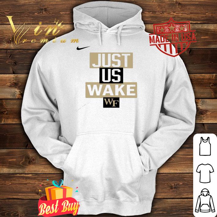 Wake Forest Demon Deacons Nike just us Wake shirt hoodie