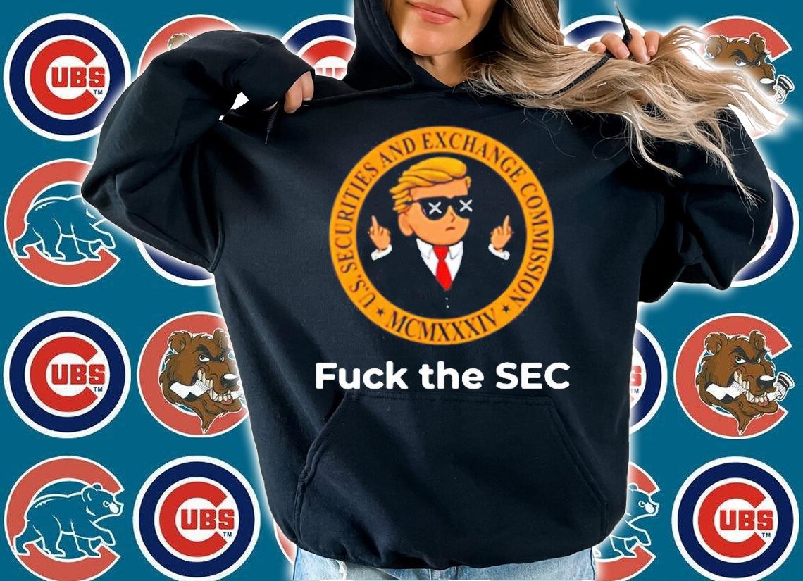 Trump fuck the SEC US Securities and Exchange commission shirt hoodie