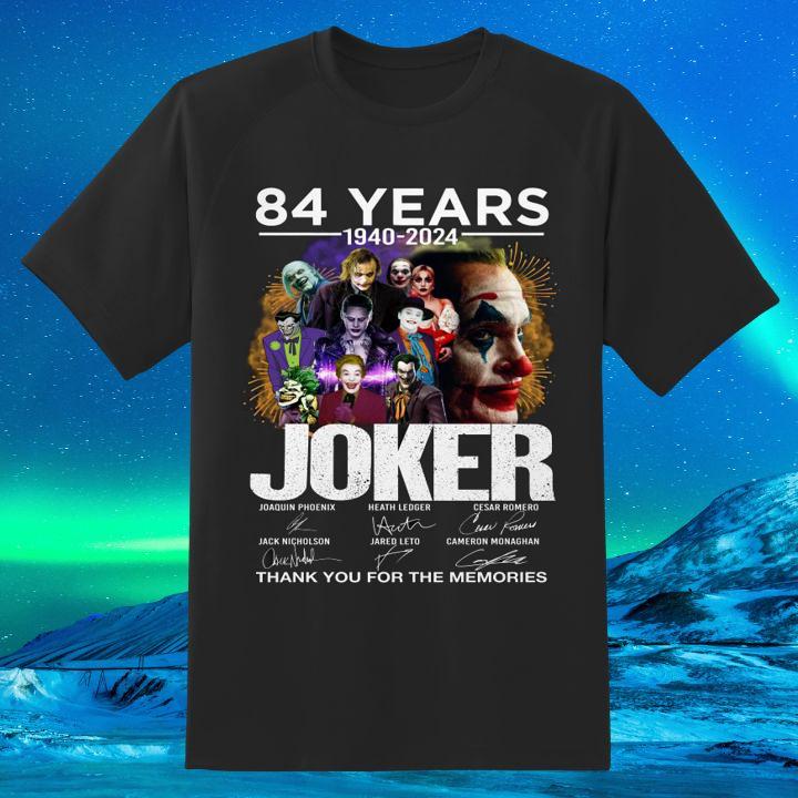 Premium Joker 84 Years 1940-2024 Joaquin Phoenix Signatures Thank Memories T-Shirt