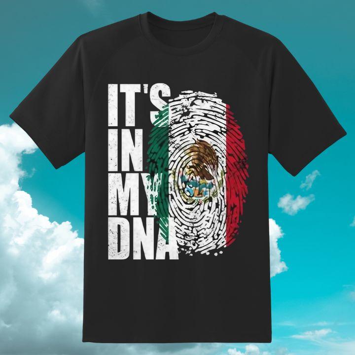 Its In DNA Mexican Flag Fingerprint T-Shirt