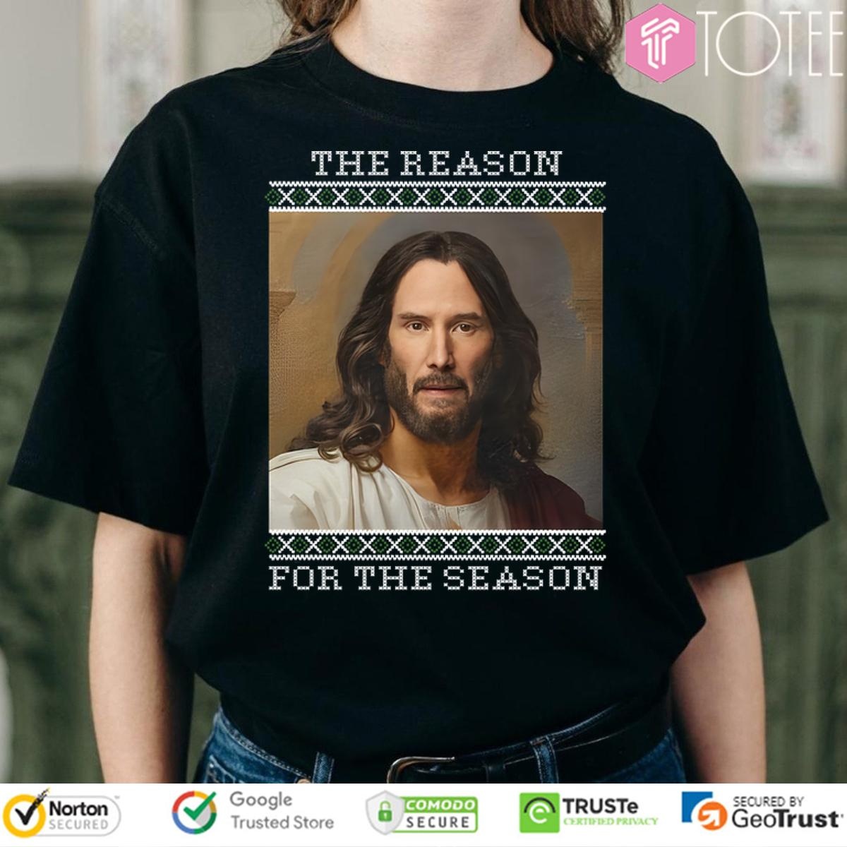 Keanu Reeves Christ The Reason For The Season Ugly Christmas Sweater  T-shirt