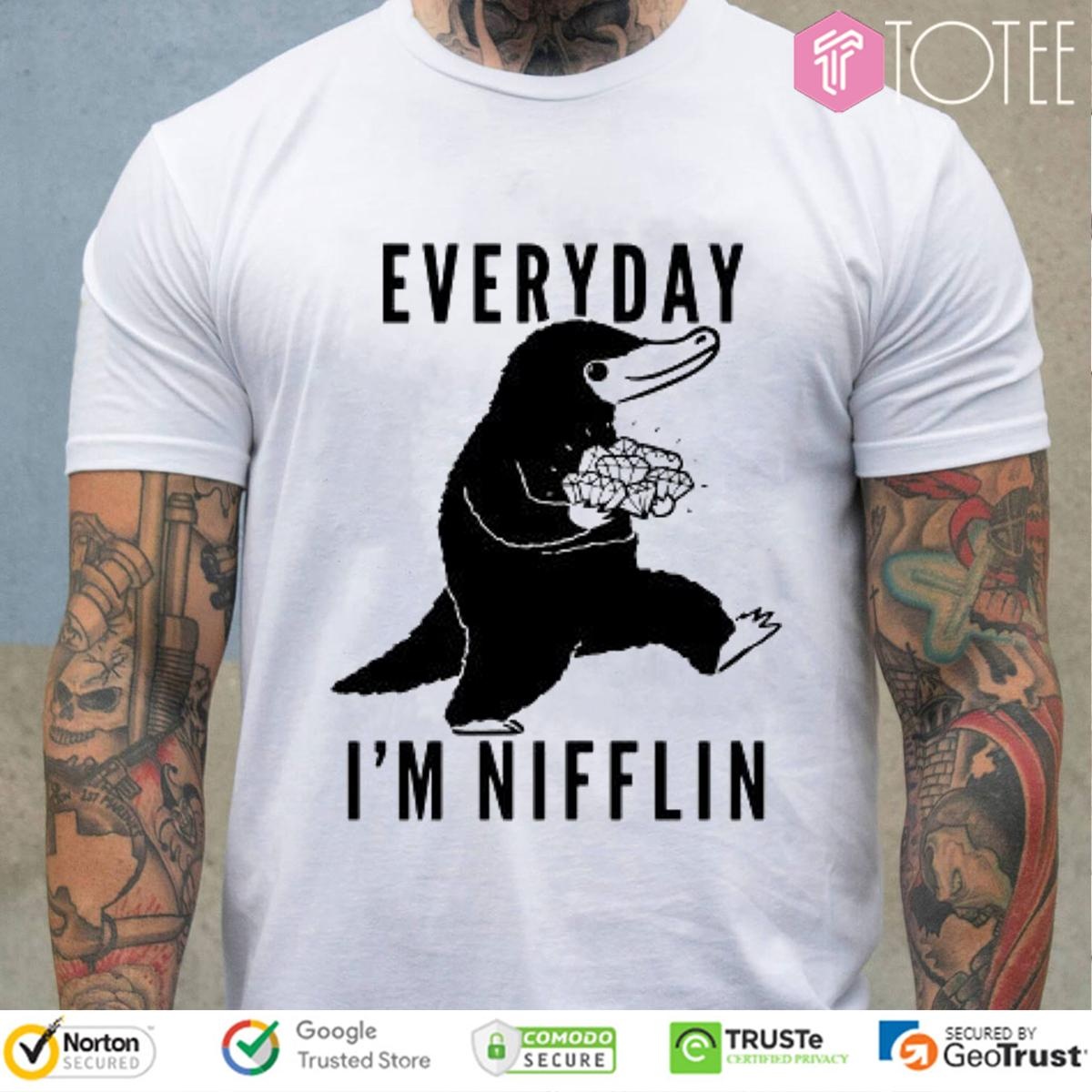 Everyday Im Nifflin T-shirt
