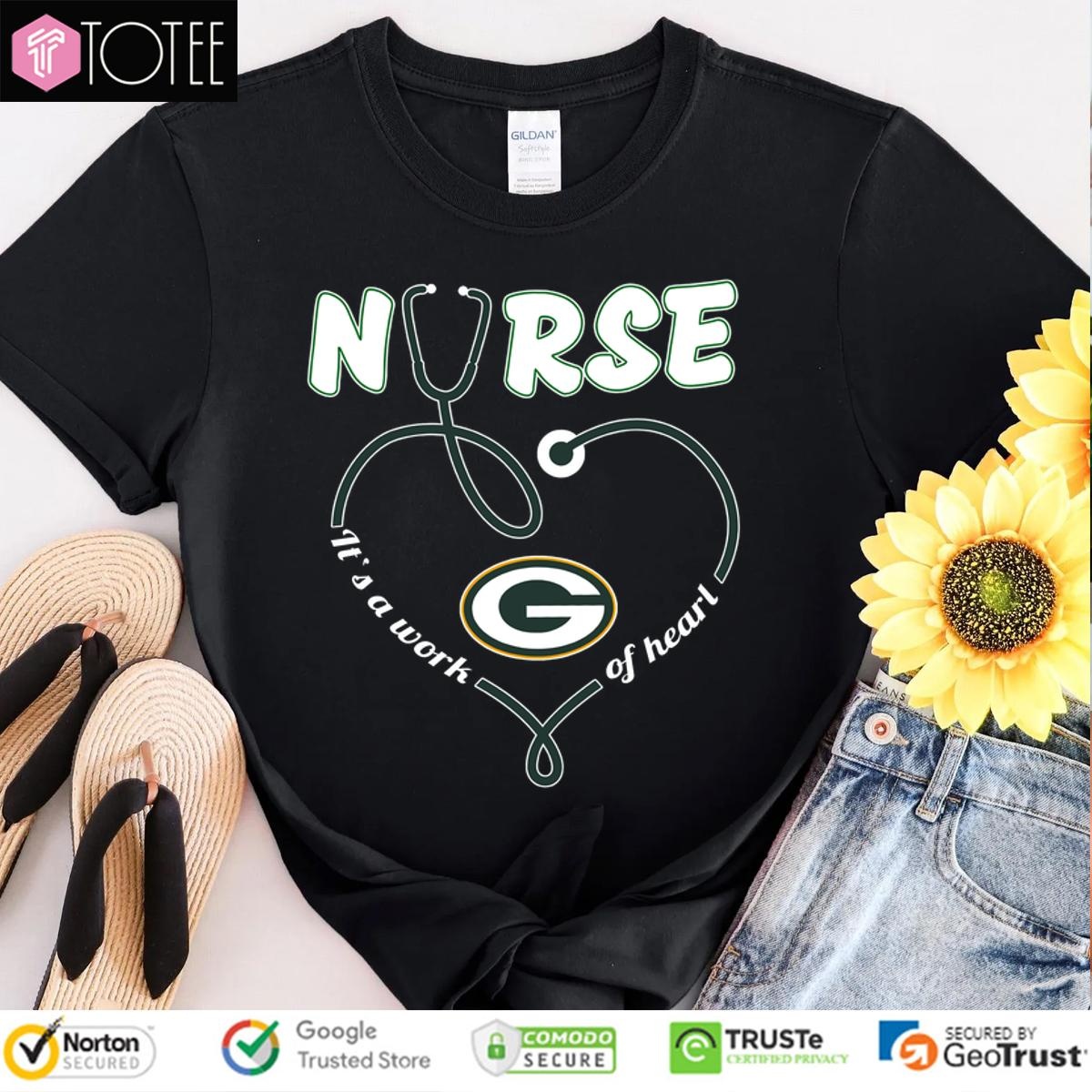 Nurse Its A Work Of Heart Green Bay Packers T-shirt